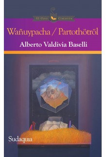 Wañuypacha/ Partothötröl book cover