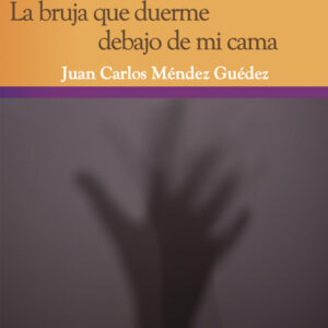 La bruja que duerme debajo de mi cama